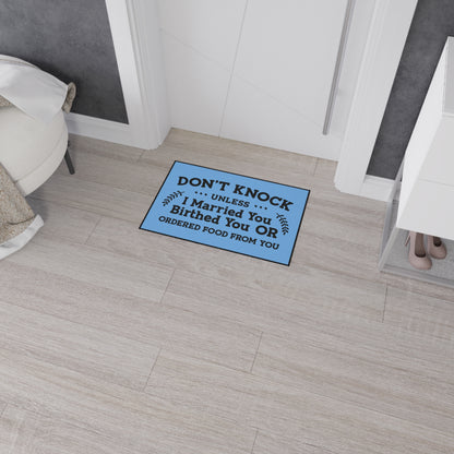 Doormat for people with a sense of humor
