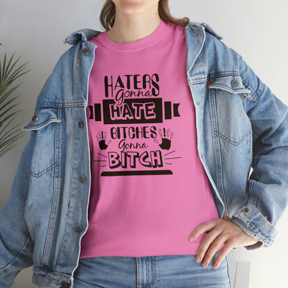 "Haters Gonna Hate" T-Shirt - Weave Got Gifts - Unique Gifts You Won’t Find Anywhere Else!