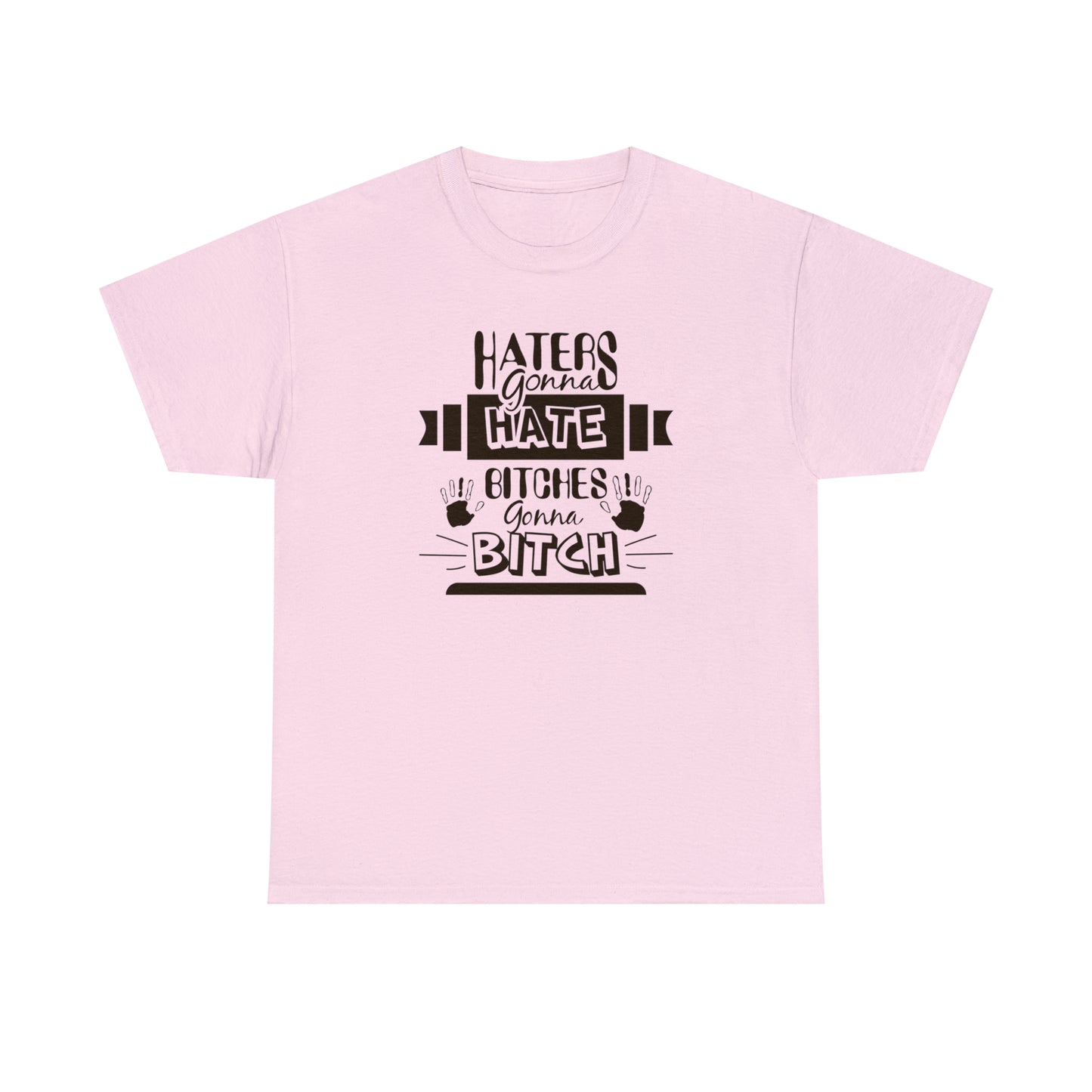 "Haters Gonna Hate" T-Shirt - Weave Got Gifts - Unique Gifts You Won’t Find Anywhere Else!