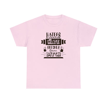 "Haters Gonna Hate" T-Shirt - Weave Got Gifts - Unique Gifts You Won’t Find Anywhere Else!