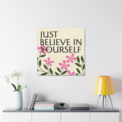 "Just Believe In Yourself" Wall Art - Weave Got Gifts - Unique Gifts You Won’t Find Anywhere Else!
