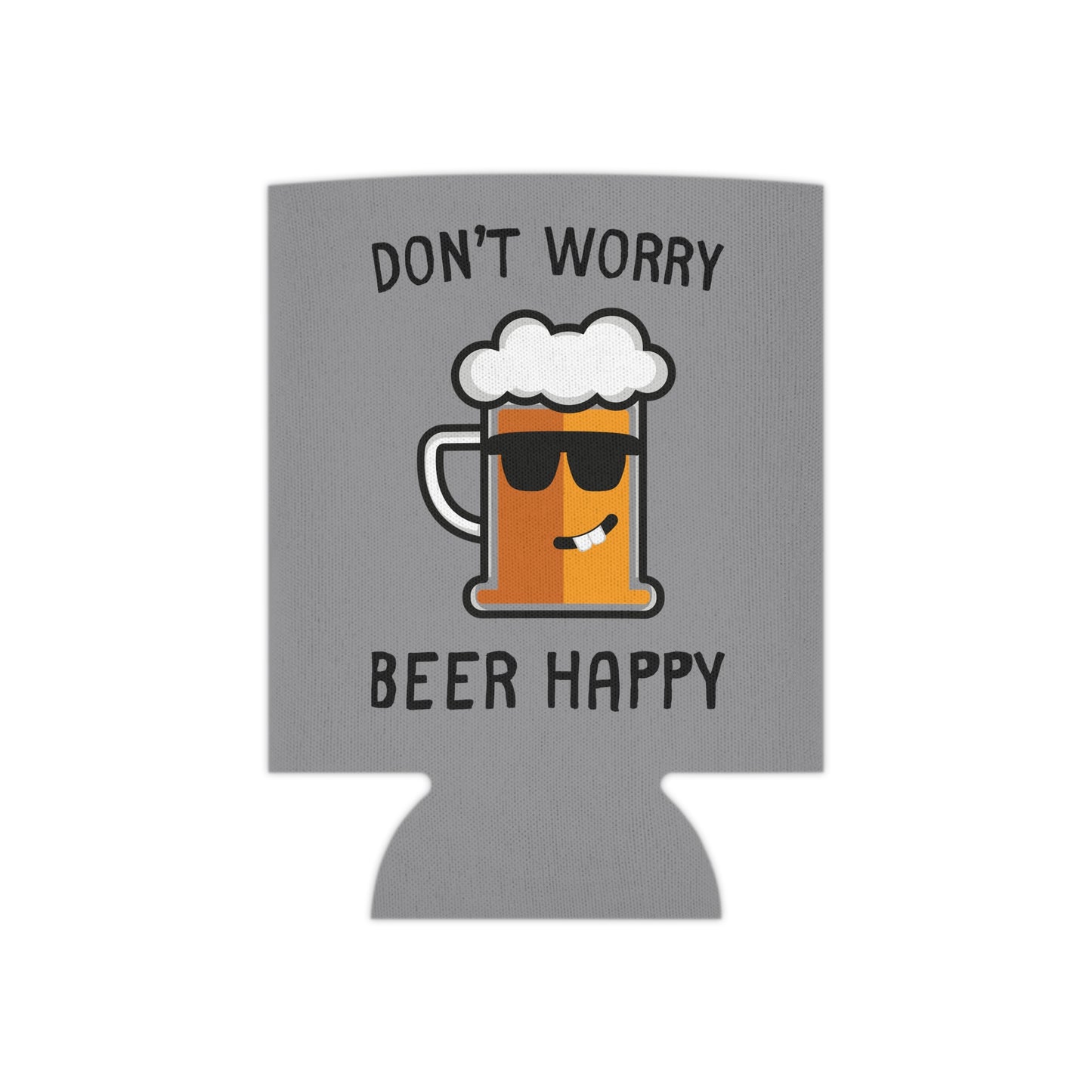 "Don't Worry, Beer Happy" Can Cooler - Weave Got Gifts - Unique Gifts You Won’t Find Anywhere Else!