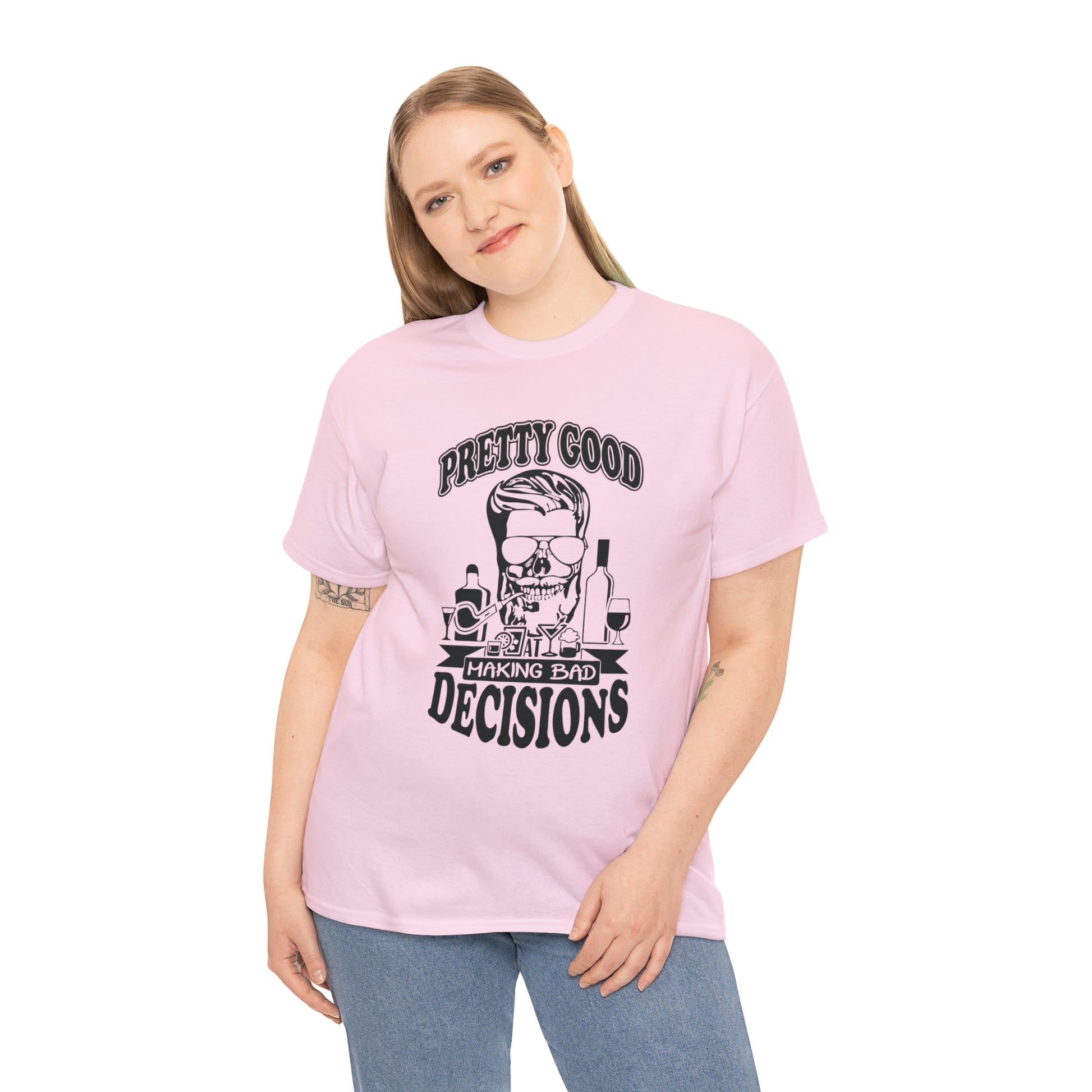 "Pretty Good At Making Bad Decisions" T-Shirt - Weave Got Gifts - Unique Gifts You Won’t Find Anywhere Else!