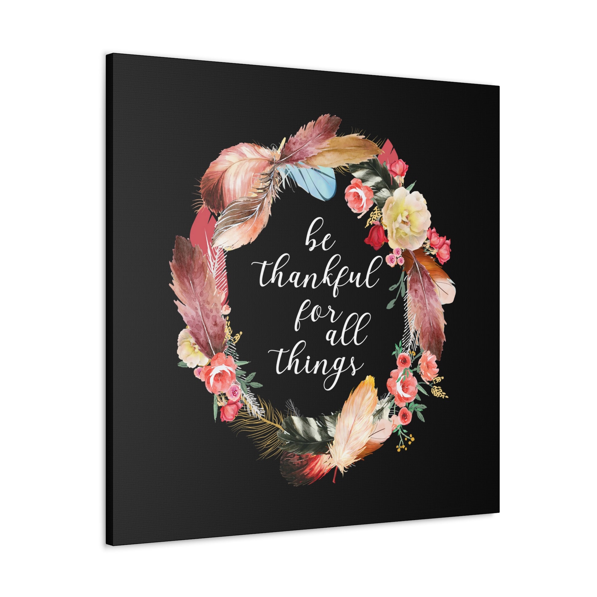 "Be Thankful For All Things" Wall Art - Weave Got Gifts - Unique Gifts You Won’t Find Anywhere Else!