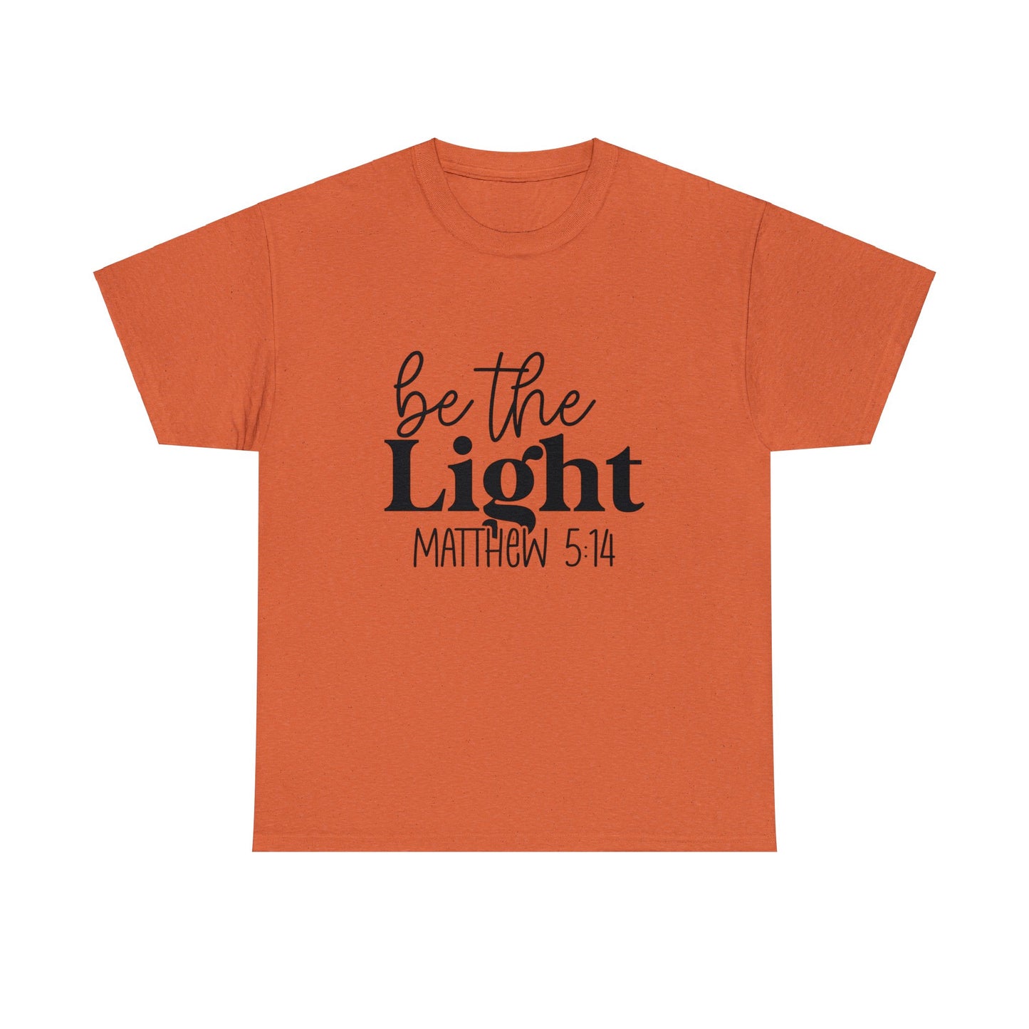 "Be The Light - Matthew 5:14" T-Shirt - Weave Got Gifts - Unique Gifts You Won’t Find Anywhere Else!