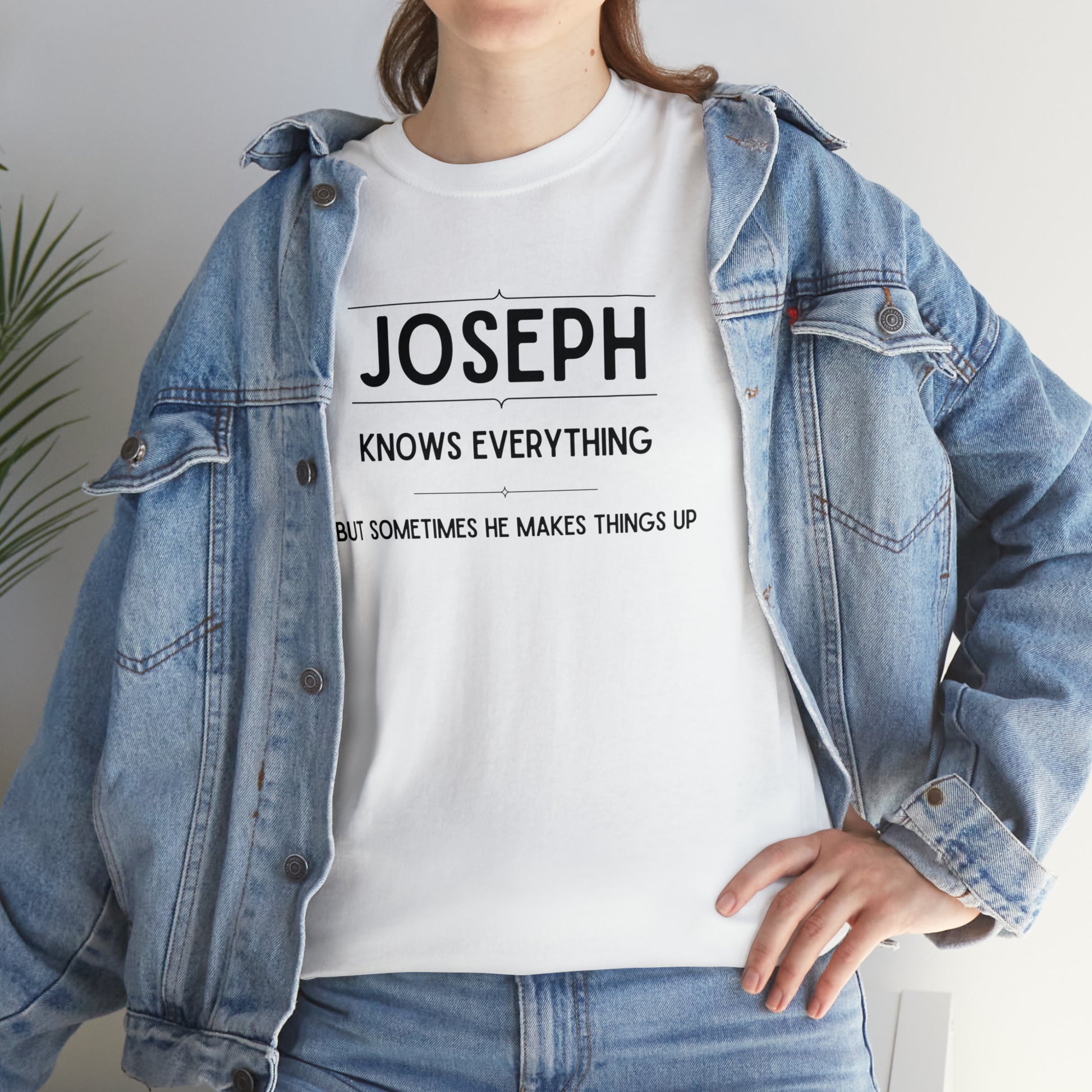 "Joseph Knows Everything" T-Shirt - Weave Got Gifts - Unique Gifts You Won’t Find Anywhere Else!