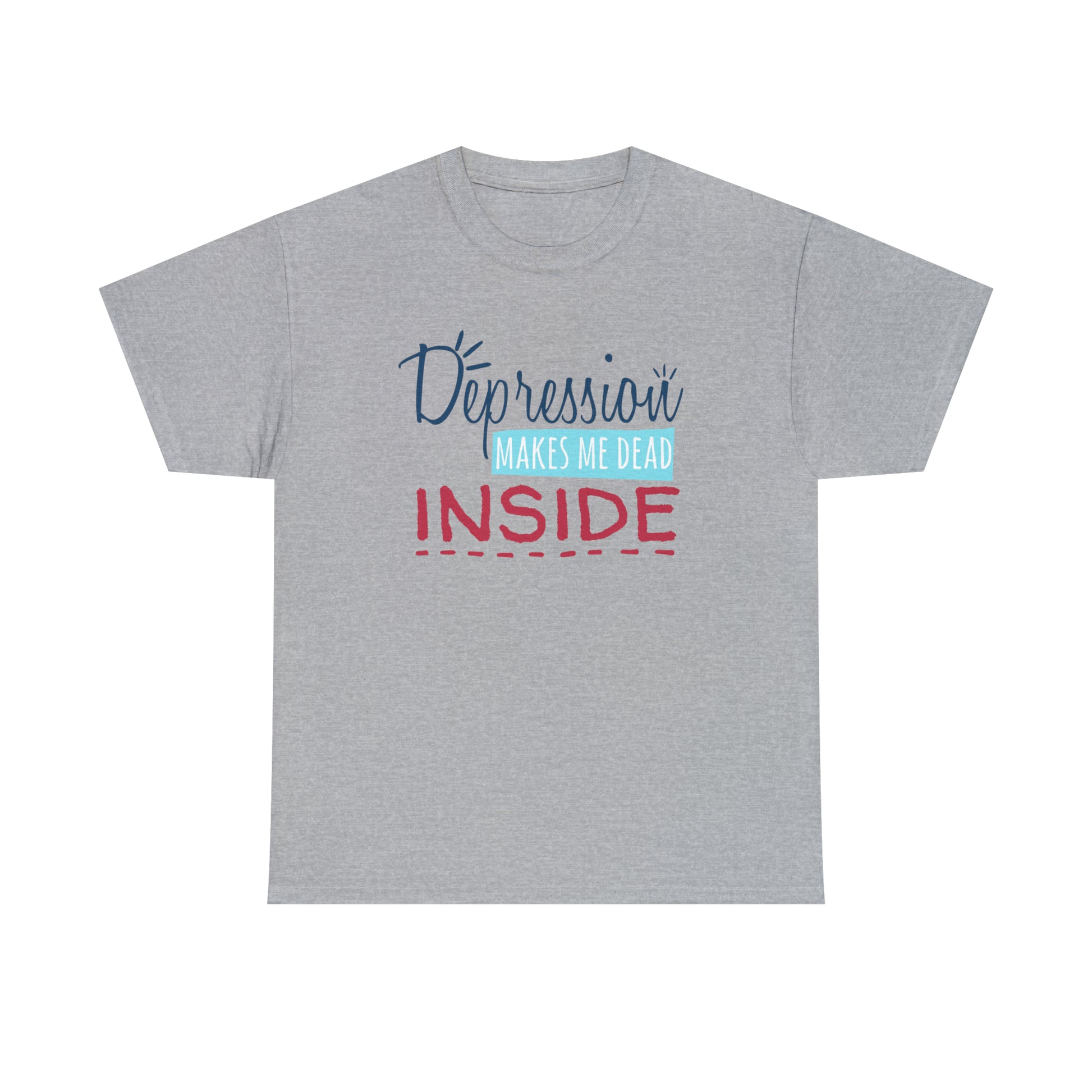 "Depression Makes Me Dead Inside" T-Shirt - Weave Got Gifts - Unique Gifts You Won’t Find Anywhere Else!