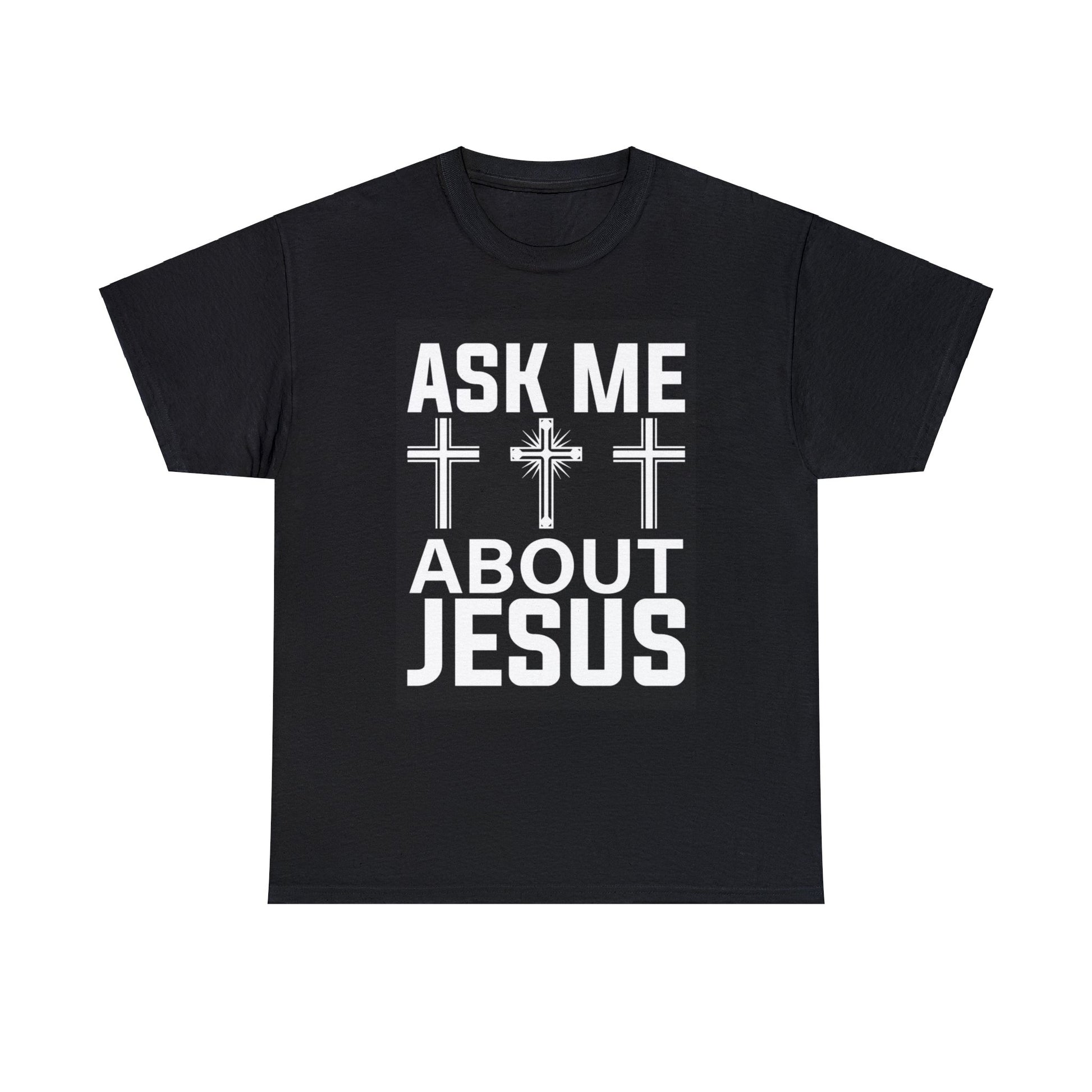 "Ask Me About Jesus" T-Shirt - Weave Got Gifts - Unique Gifts You Won’t Find Anywhere Else!