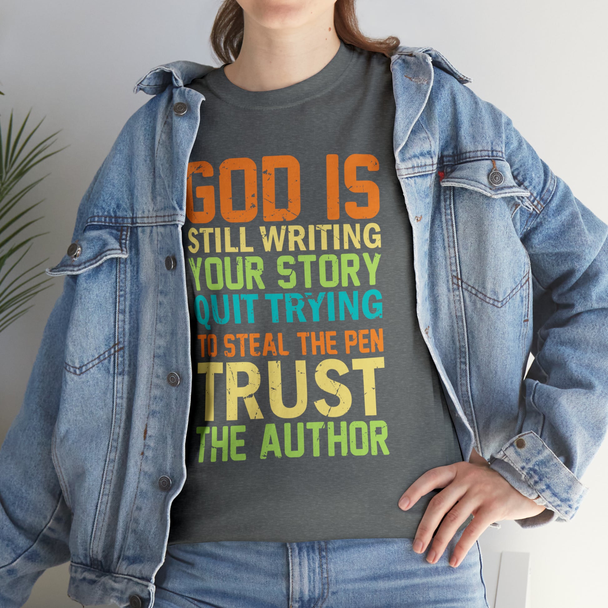 "God Is Still Writing Your Story" T-Shirt - Weave Got Gifts - Unique Gifts You Won’t Find Anywhere Else!