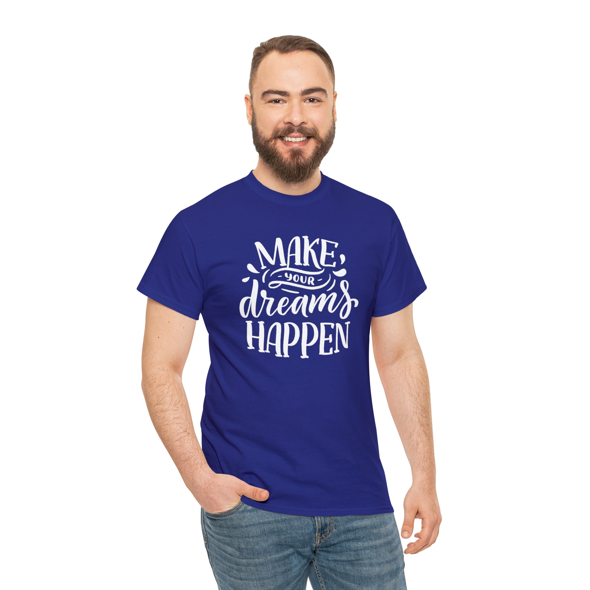"Make Your Dreams Happen" T-Shirt - Weave Got Gifts - Unique Gifts You Won’t Find Anywhere Else!
