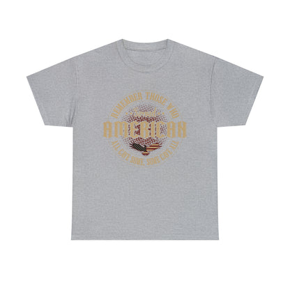 "All Gave Some, Some Gave All" T-Shirt - Weave Got Gifts - Unique Gifts You Won’t Find Anywhere Else!