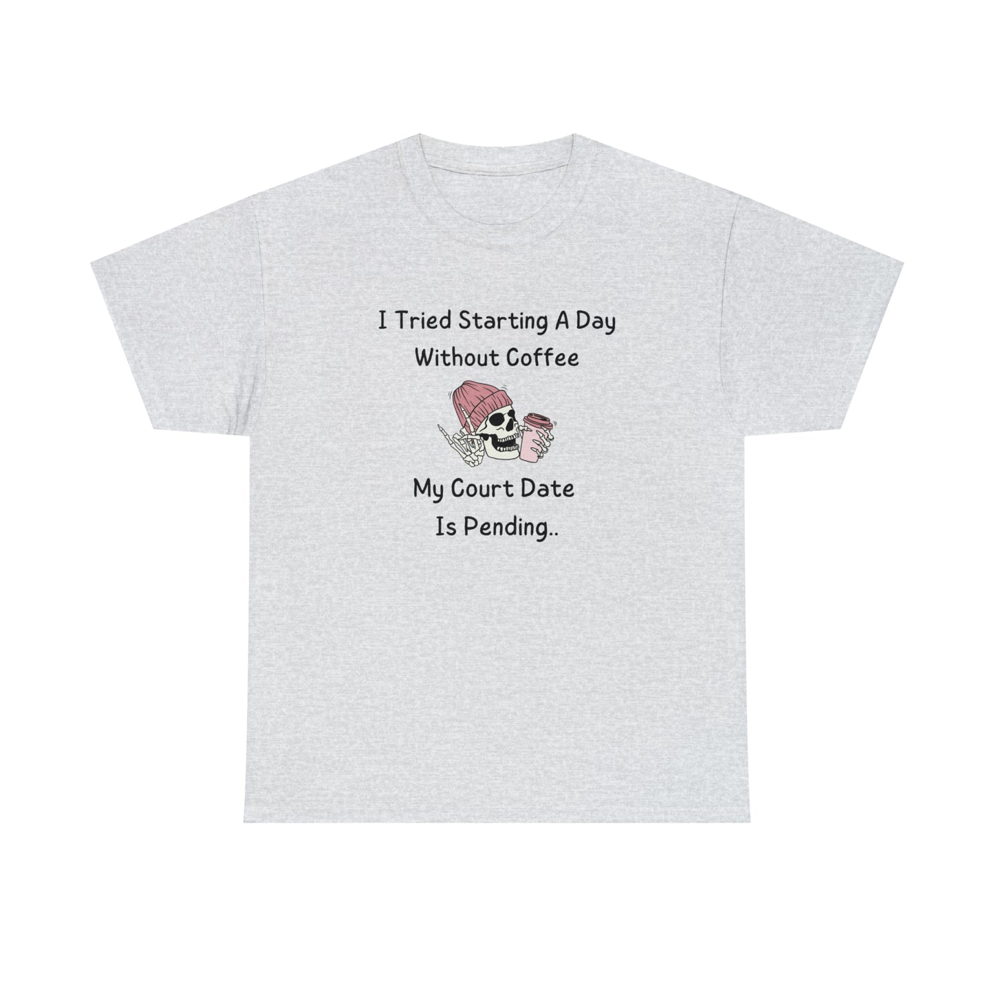 "I Tried A Day Without Coffee" T-Shirt - Weave Got Gifts - Unique Gifts You Won’t Find Anywhere Else!
