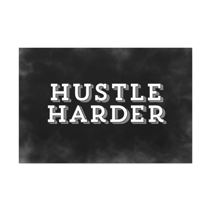 "Hustle Harder" Wall Art - Weave Got Gifts - Unique Gifts You Won’t Find Anywhere Else!
