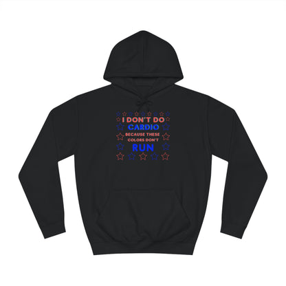 "These Colors Don't Run" Hoodie - Weave Got Gifts - Unique Gifts You Won’t Find Anywhere Else!