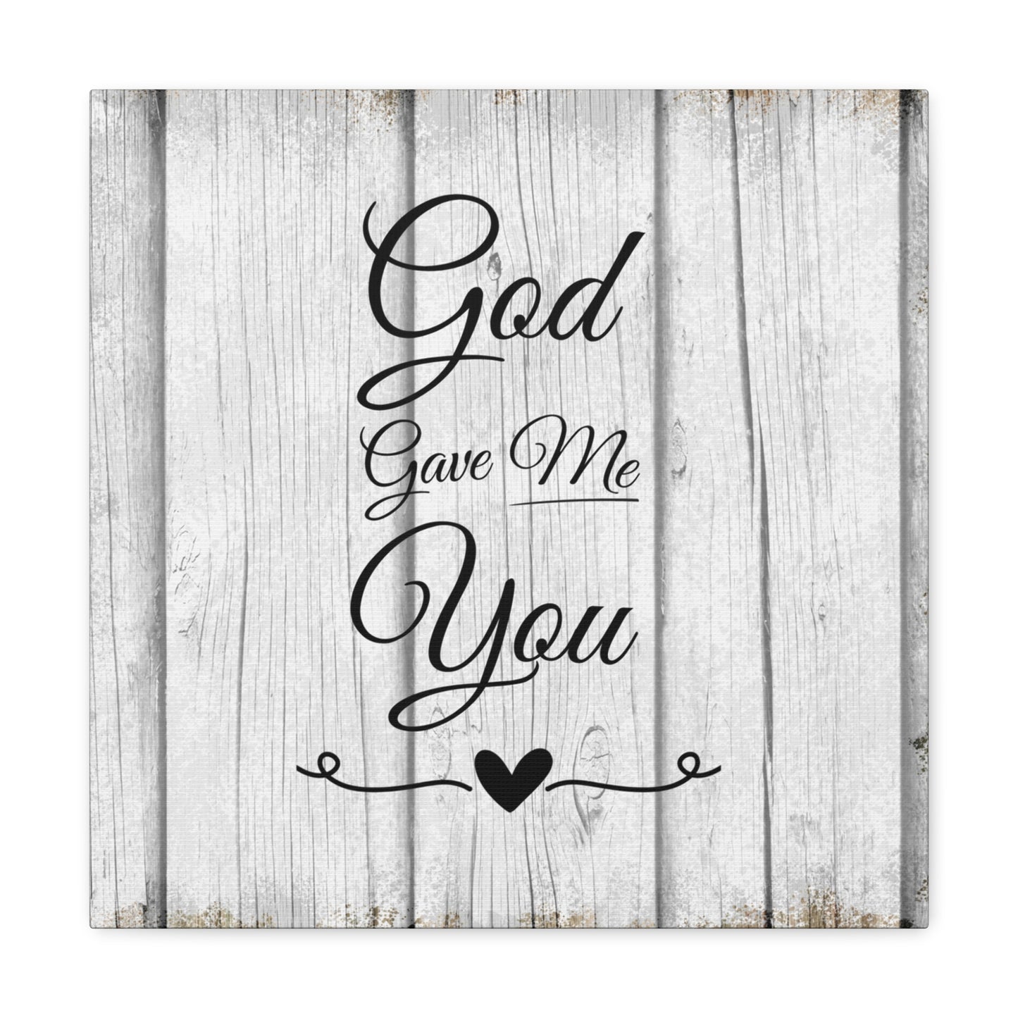 "God Gave Me You" Wall Art - Weave Got Gifts - Unique Gifts You Won’t Find Anywhere Else!