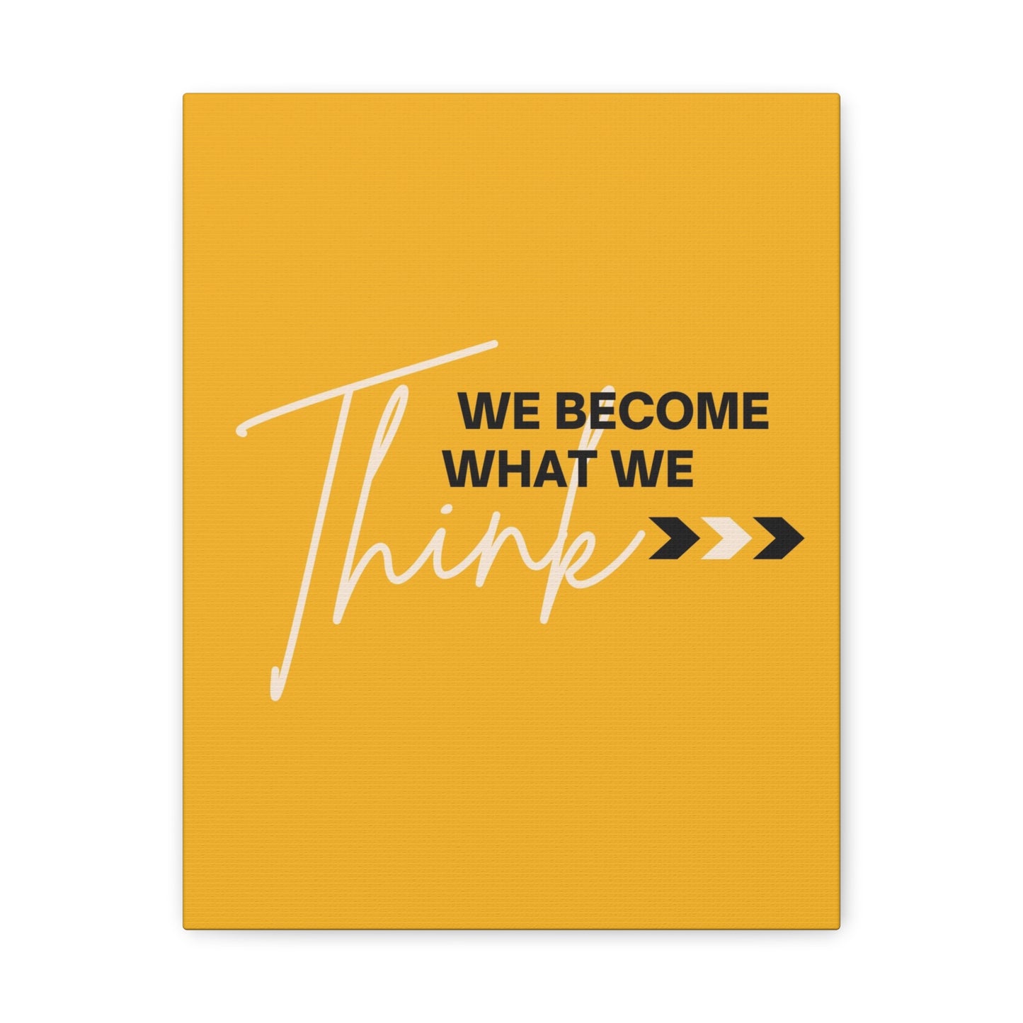 "We Become What We Think" Wall Art - Weave Got Gifts - Unique Gifts You Won’t Find Anywhere Else!