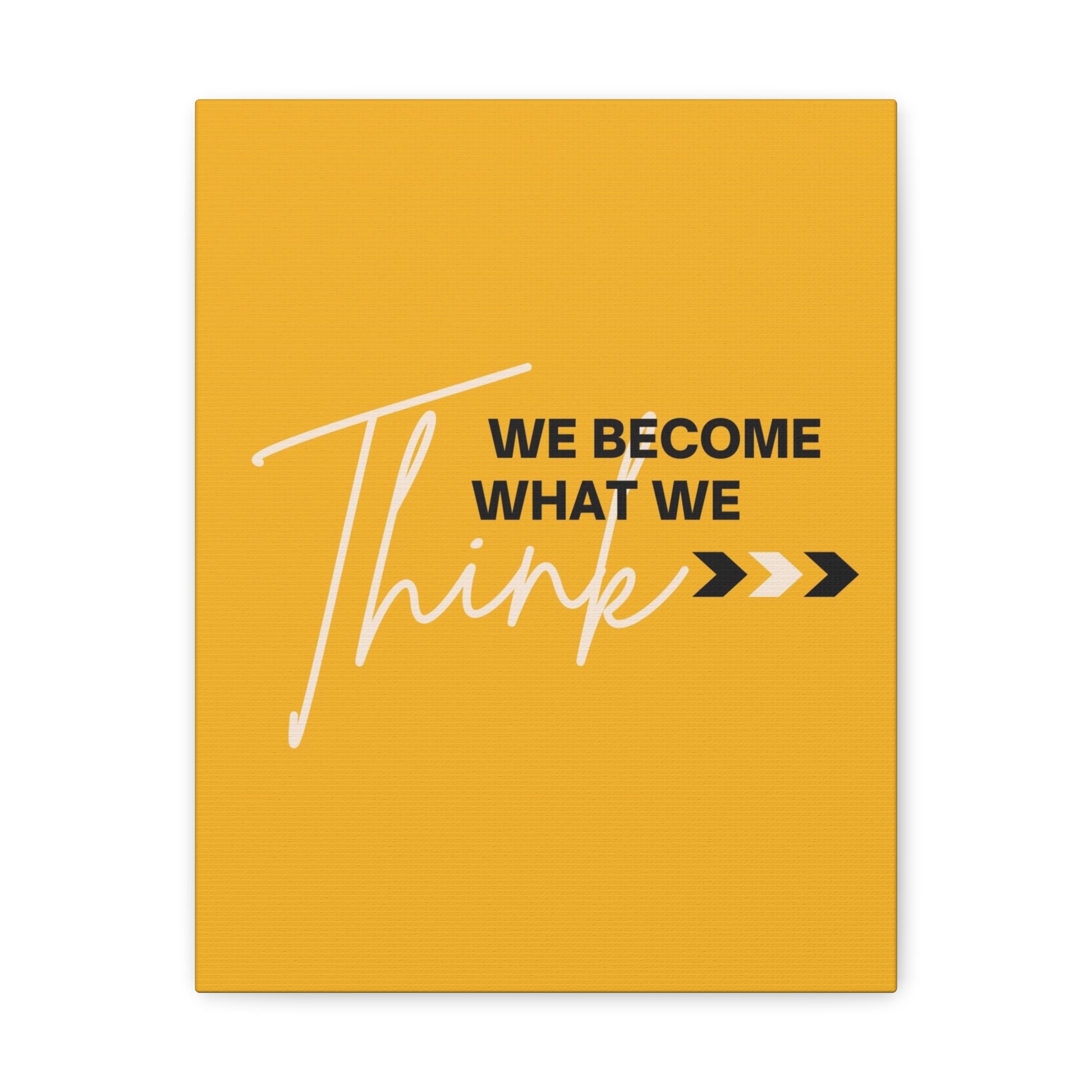 "We Become What We Think" Wall Art - Weave Got Gifts - Unique Gifts You Won’t Find Anywhere Else!