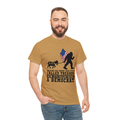 "Democrat Treason" T-Shirt - Weave Got Gifts - Unique Gifts You Won’t Find Anywhere Else!