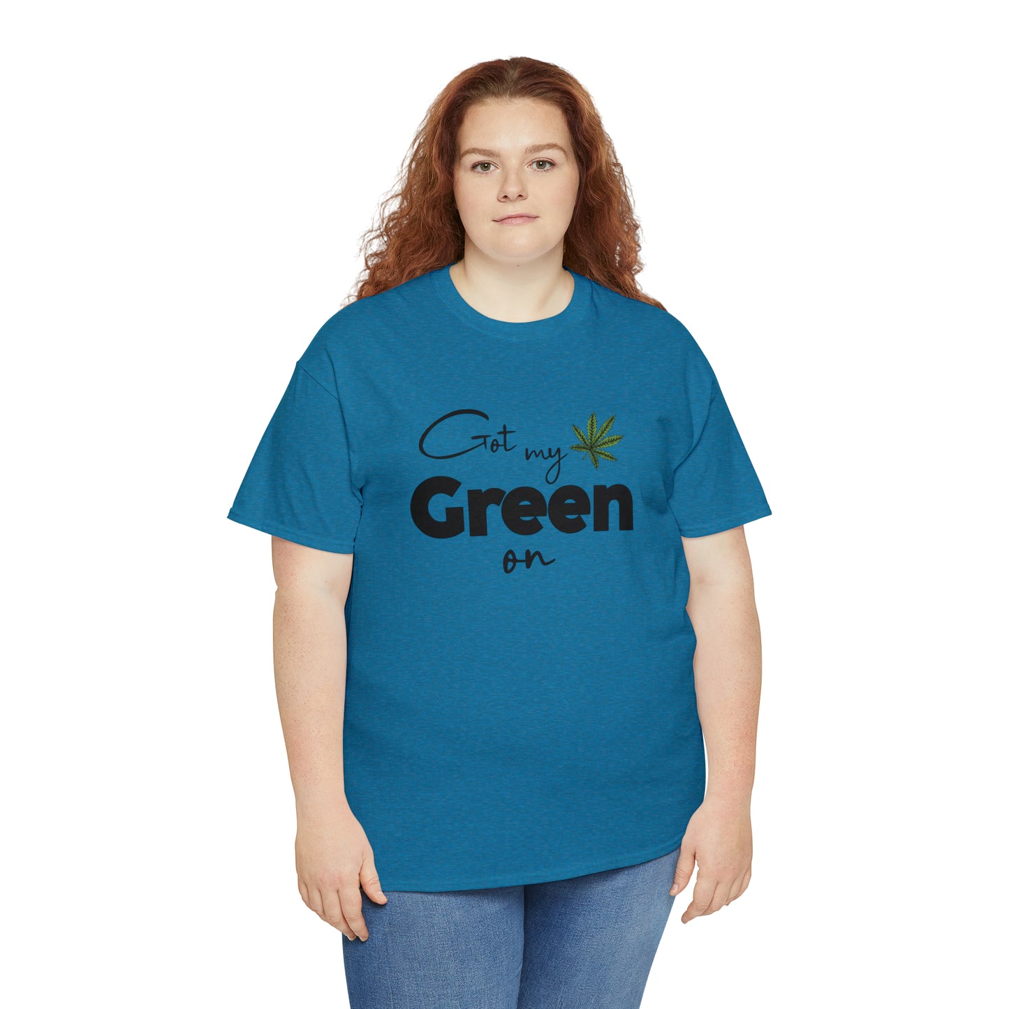 "Got My Green On" T-Shirt - Weave Got Gifts - Unique Gifts You Won’t Find Anywhere Else!