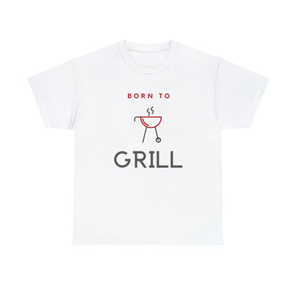 "Born To Grill" T-Shirt - Weave Got Gifts - Unique Gifts You Won’t Find Anywhere Else!