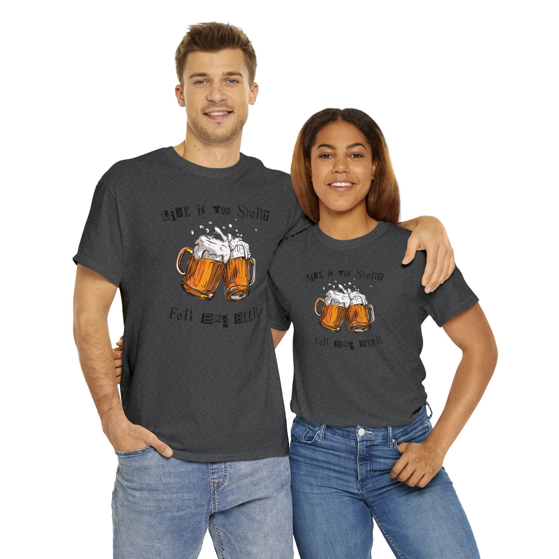 "Life Is Too Short for Bad Beer" T-Shirt - Weave Got Gifts - Unique Gifts You Won’t Find Anywhere Else!