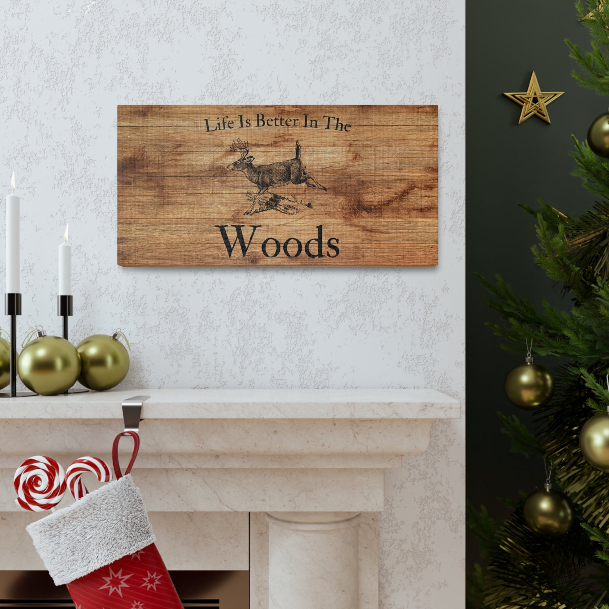 Rustic wood-look Life Is Better in the Woods wall art
