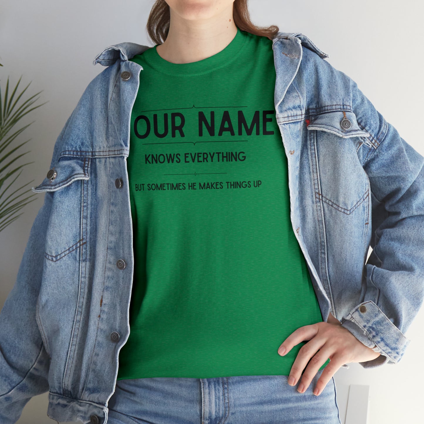 "YOUR NAME Knows Everything" Custom T-Shirt - Weave Got Gifts - Unique Gifts You Won’t Find Anywhere Else!