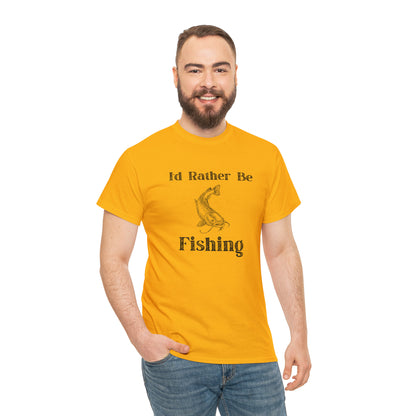 "Id Rather Be Fishing" T-Shirt - Weave Got Gifts - Unique Gifts You Won’t Find Anywhere Else!