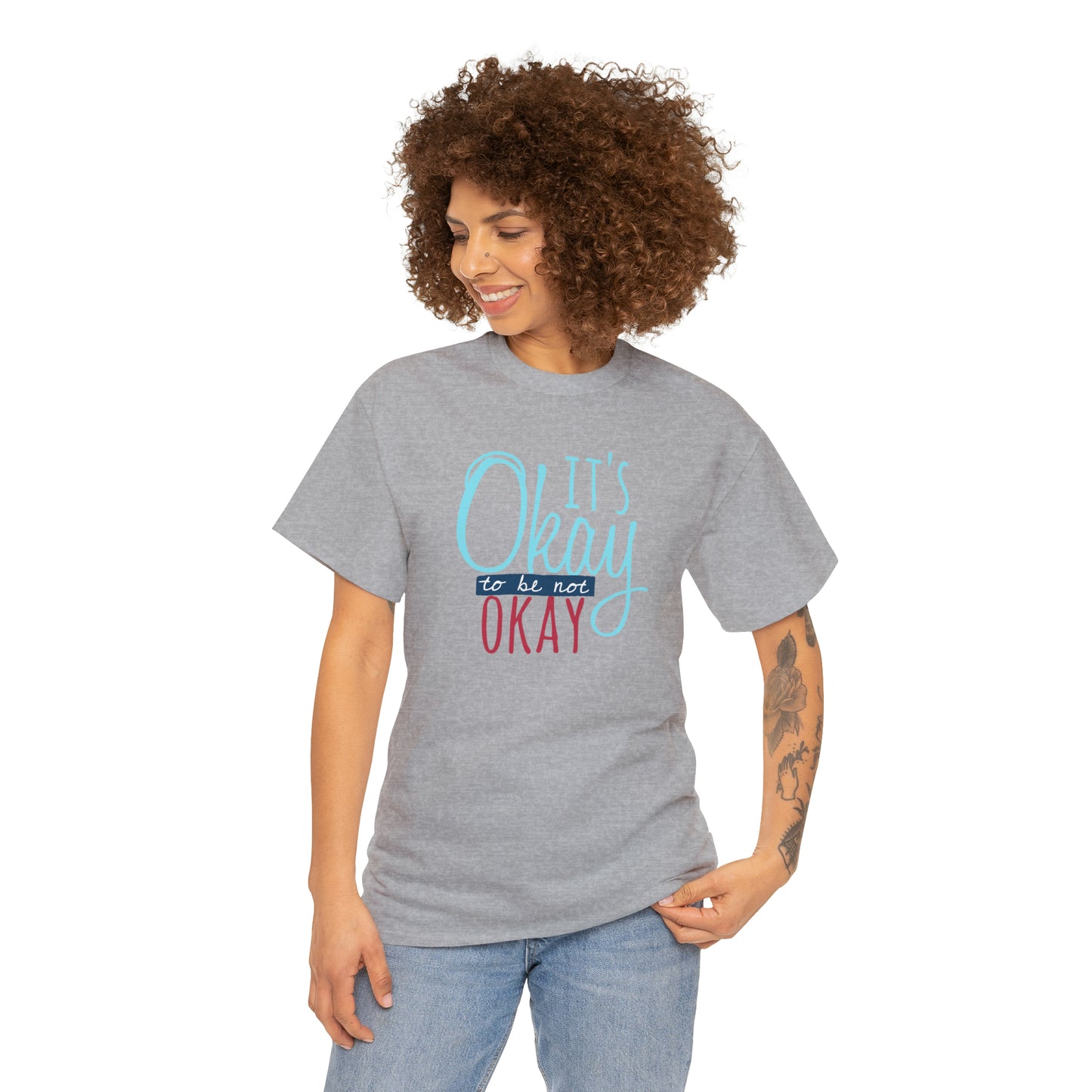 "It's Okay To Be Not Okay" T-Shirt - Weave Got Gifts - Unique Gifts You Won’t Find Anywhere Else!