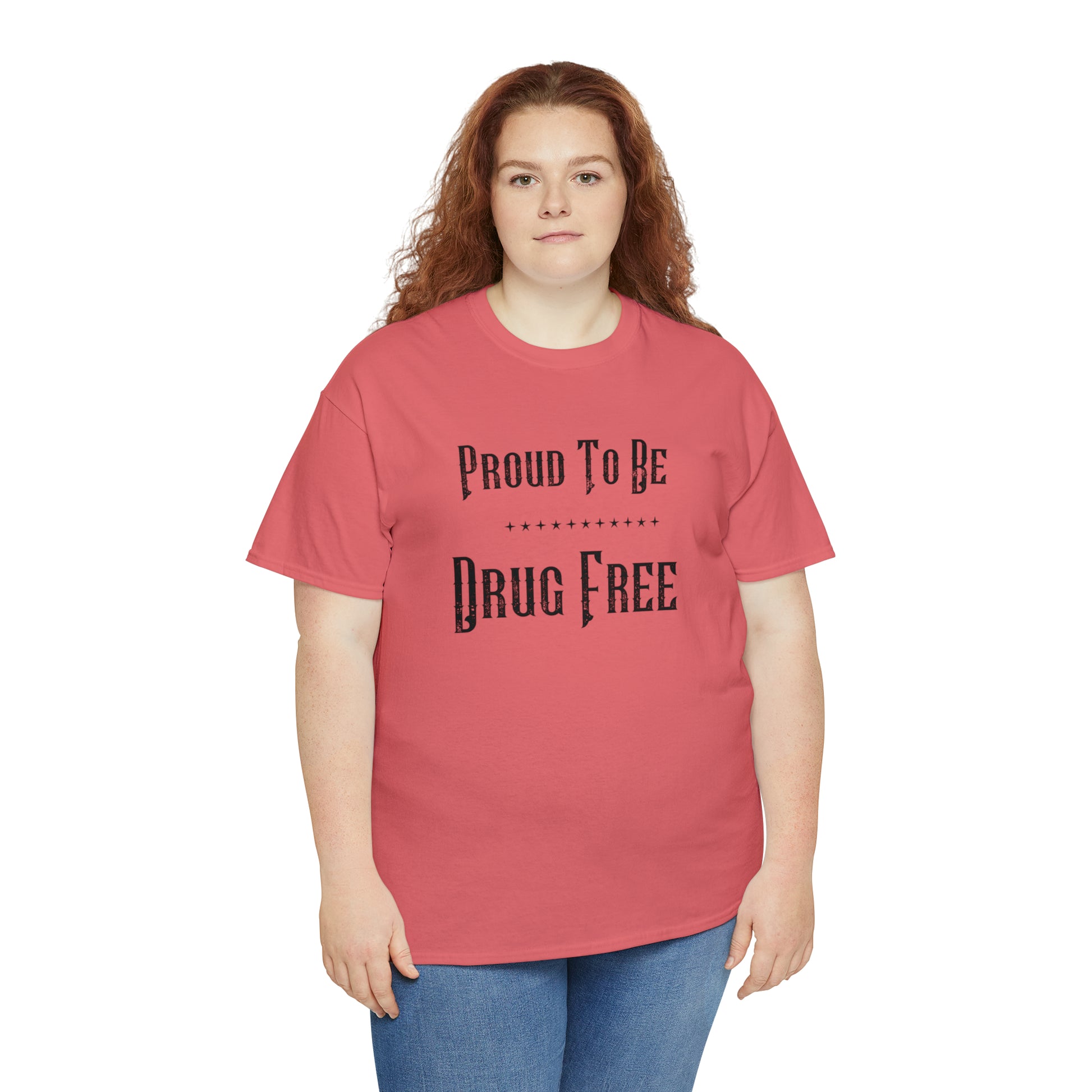 "Proud To Be Drug Free" T-Shirt - Weave Got Gifts - Unique Gifts You Won’t Find Anywhere Else!