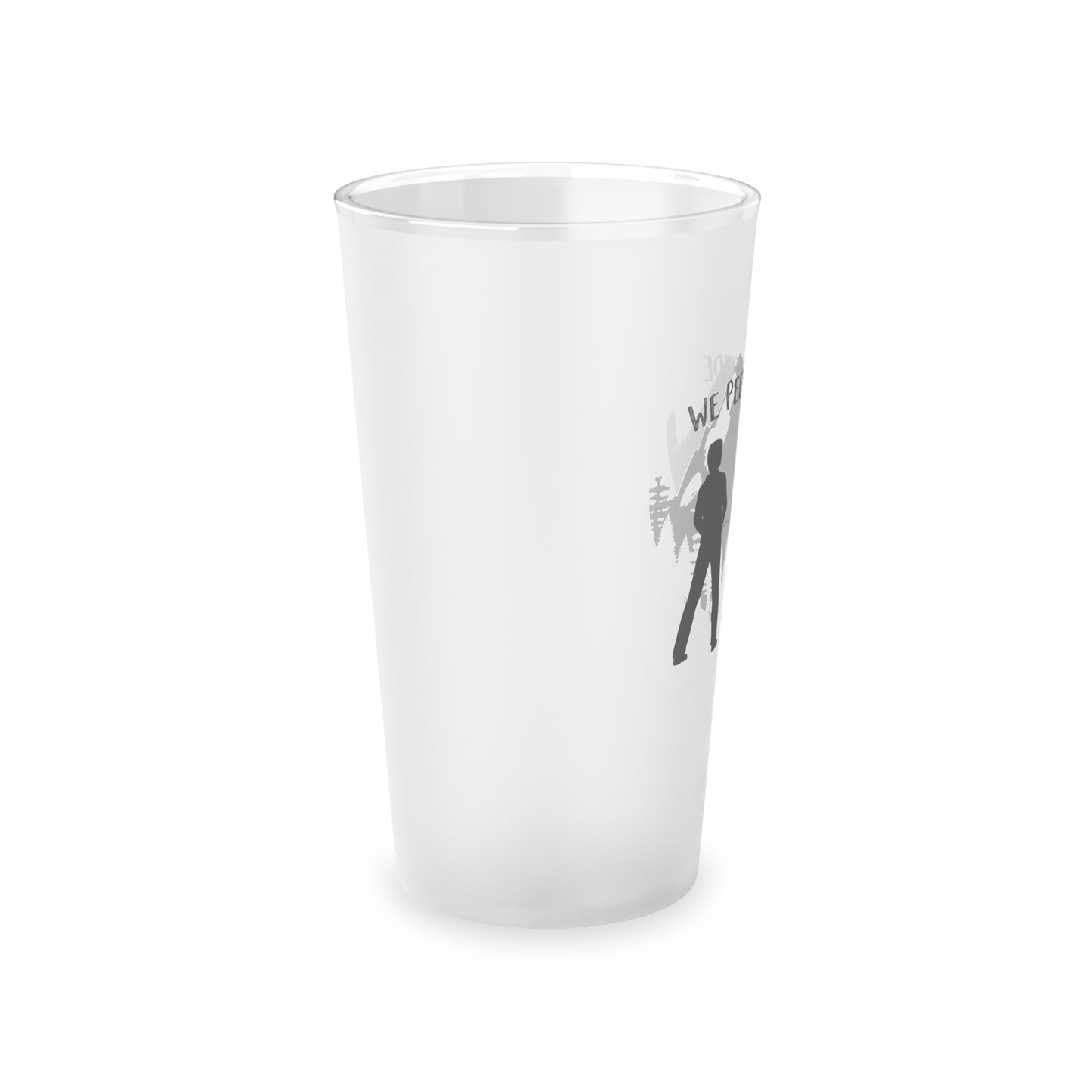 16oz pint glass with a humorous dad-and-son wilderness moment

