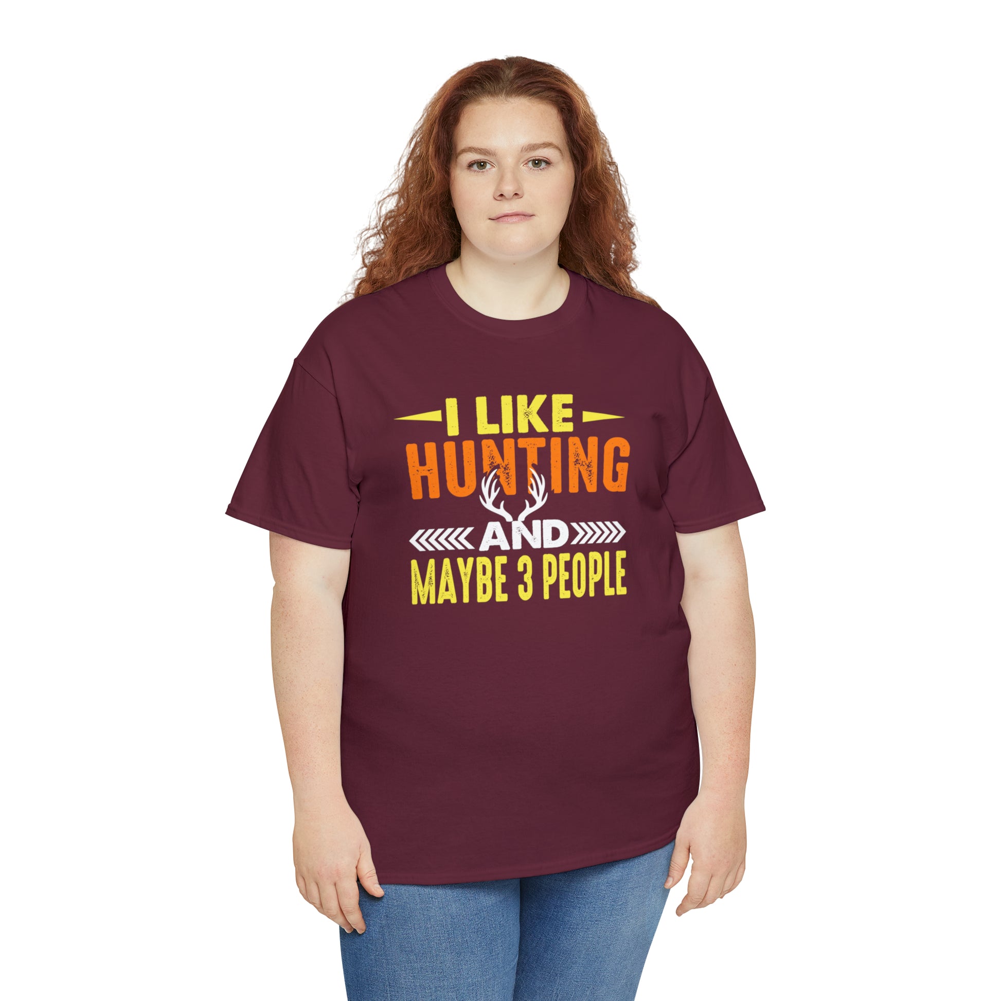 "I Like Hunting & Maybe 3 People" T-Shirt - Weave Got Gifts - Unique Gifts You Won’t Find Anywhere Else!