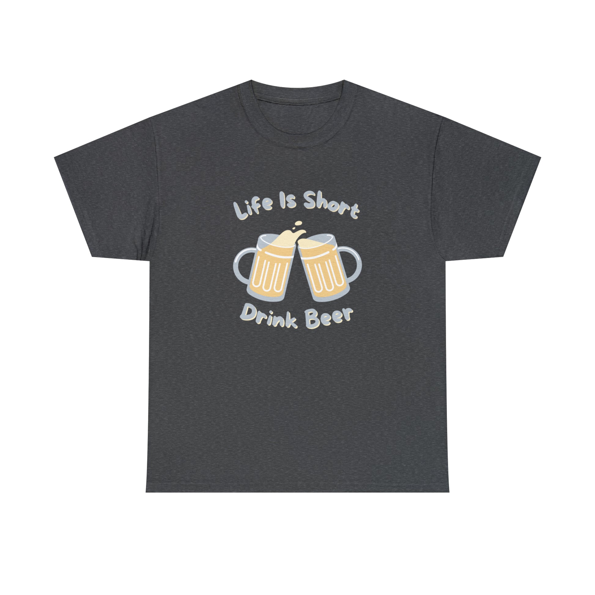"Life Is Short, Drink Beer" T-Shirt - Weave Got Gifts - Unique Gifts You Won’t Find Anywhere Else!