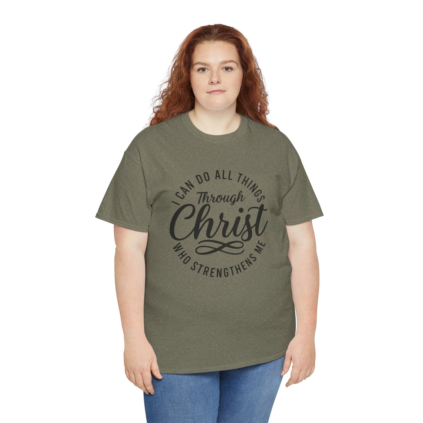I Can Do All Things Through Christ T-Shirt