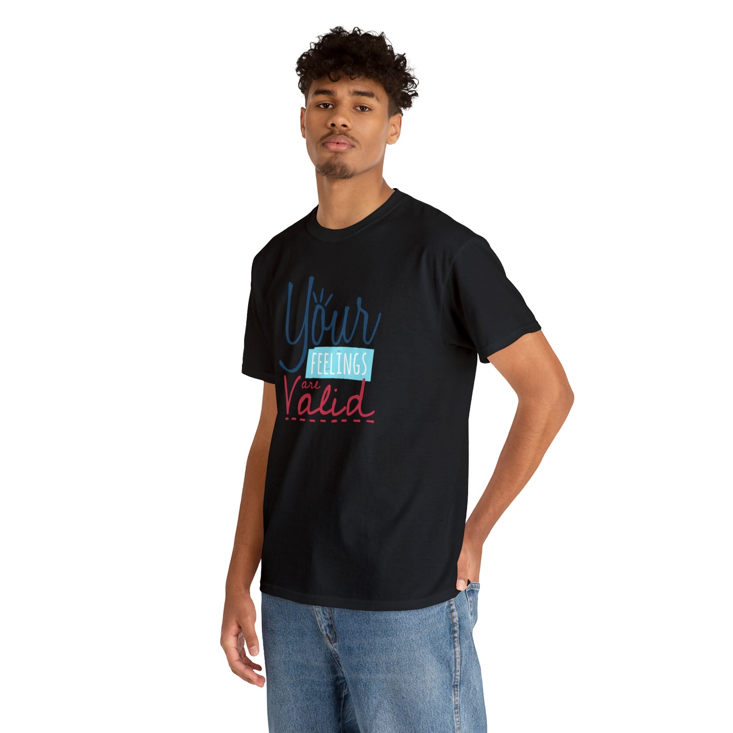 "Your Feelings Are Valid" T-Shirt - Weave Got Gifts - Unique Gifts You Won’t Find Anywhere Else!