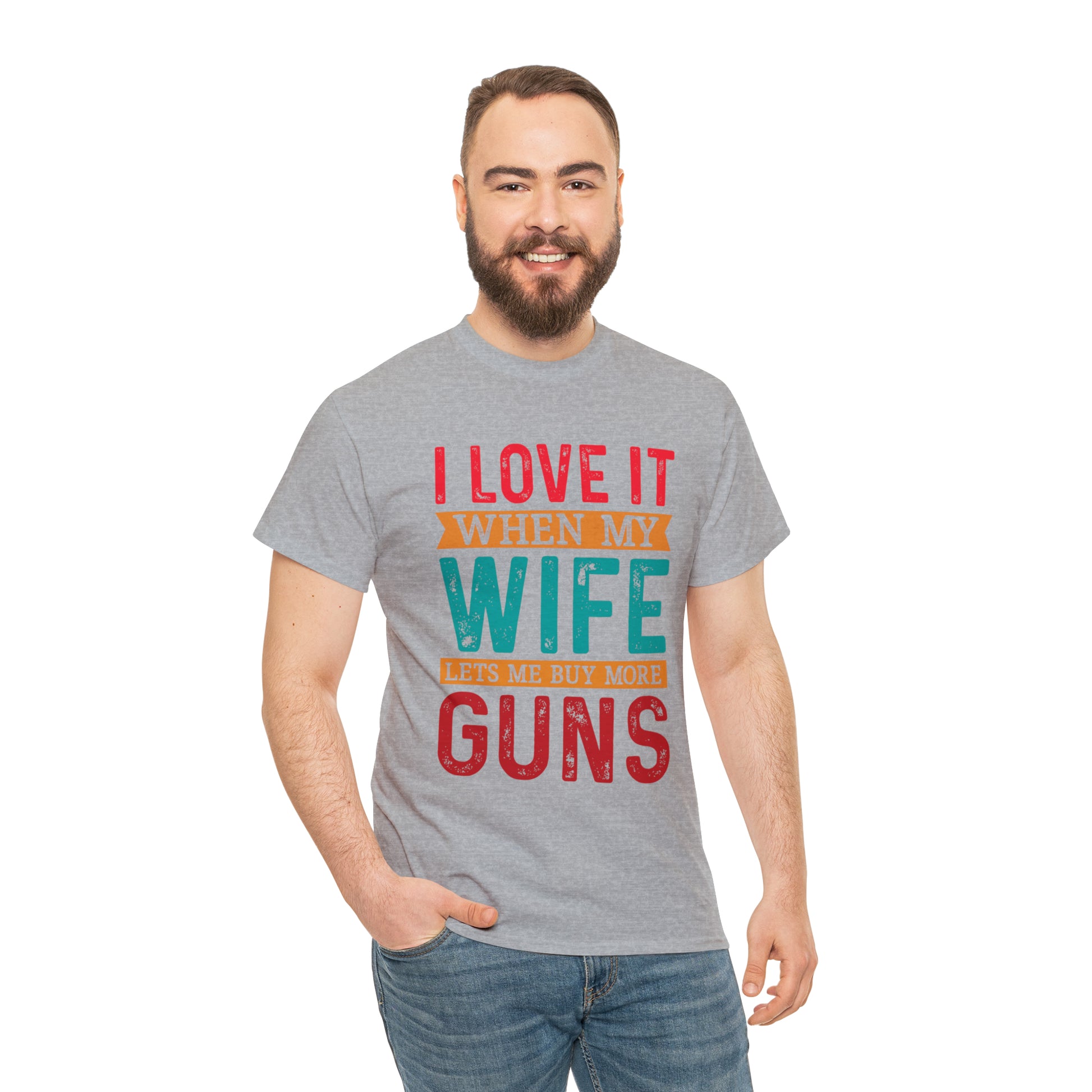 "I Love It When My Wife Lets Me Buy More Guns" T-Shirt - Weave Got Gifts - Unique Gifts You Won’t Find Anywhere Else!