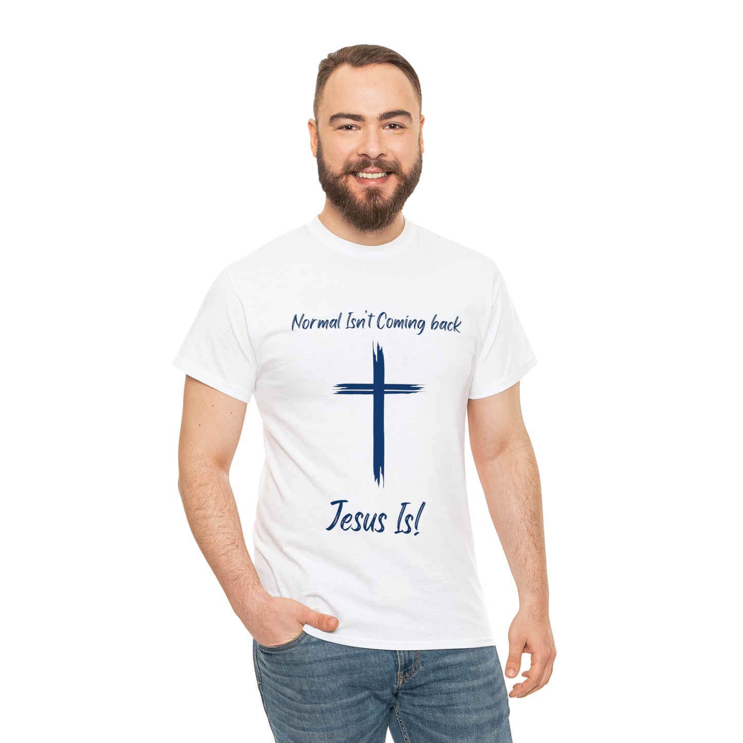 "Normal Isn't Coming Back, Jesus Is" T-Shirt - Weave Got Gifts - Unique Gifts You Won’t Find Anywhere Else!
