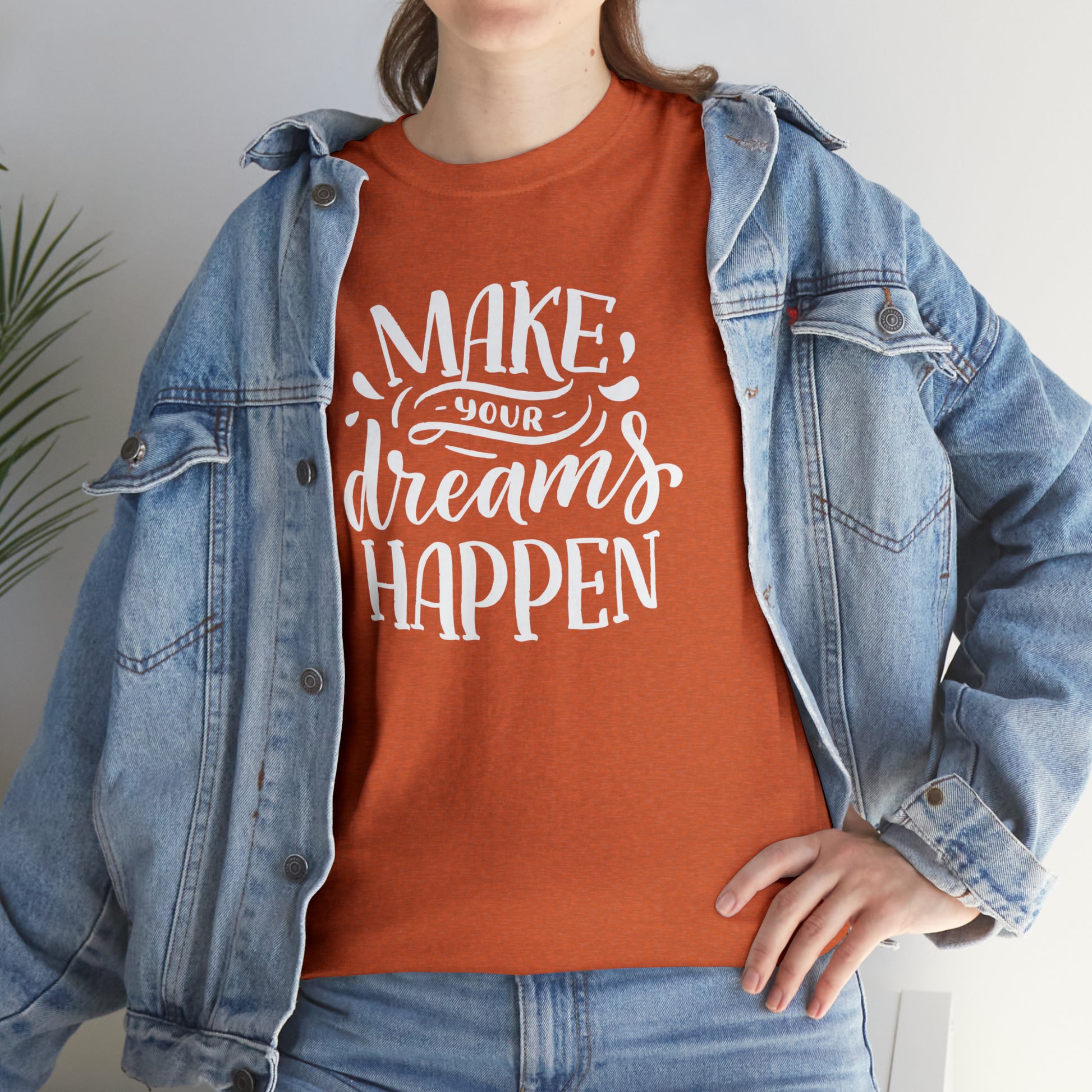 "Make Your Dreams Happen" T-Shirt - Weave Got Gifts - Unique Gifts You Won’t Find Anywhere Else!