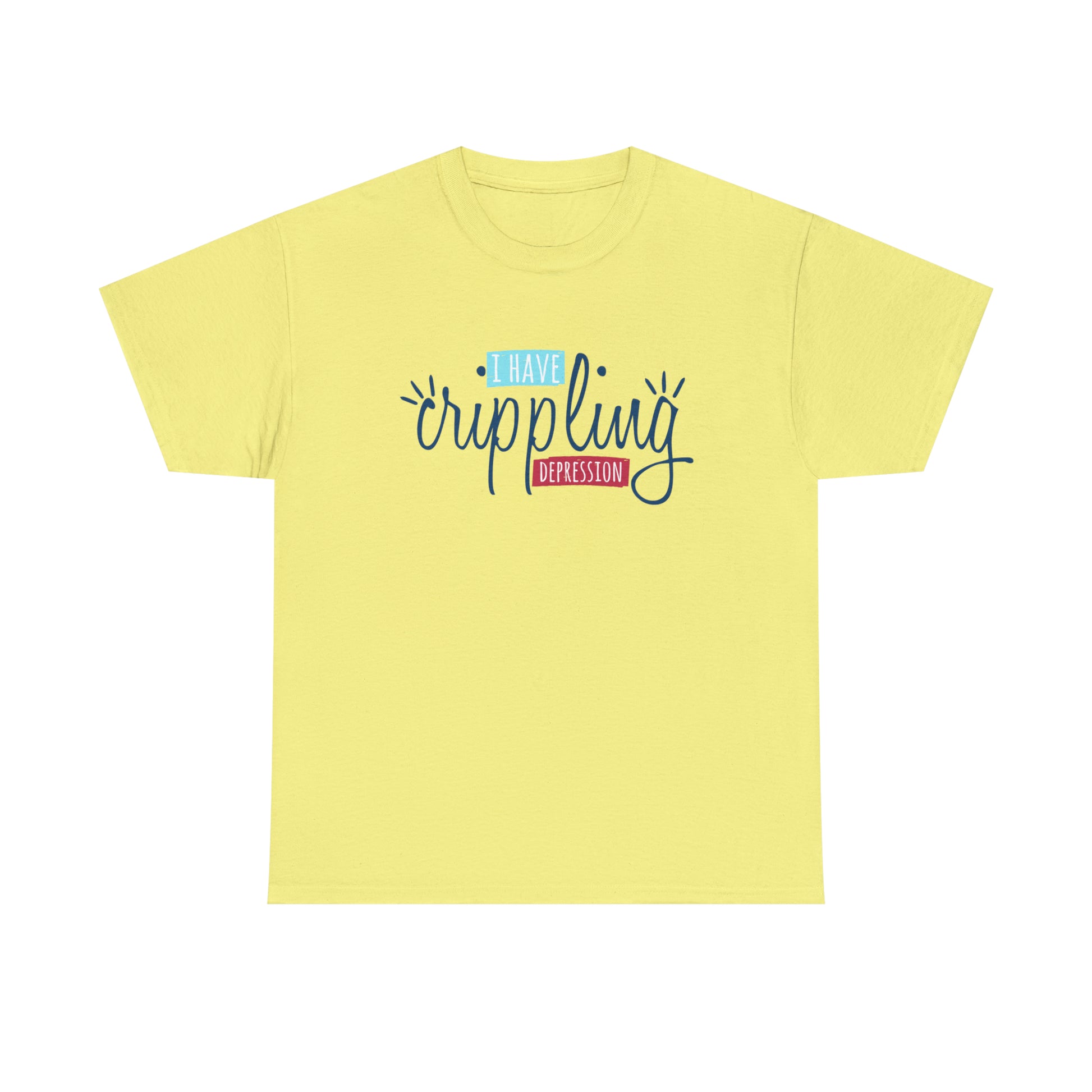"I Have Crippling Depression" T-Shirt - Weave Got Gifts - Unique Gifts You Won’t Find Anywhere Else!