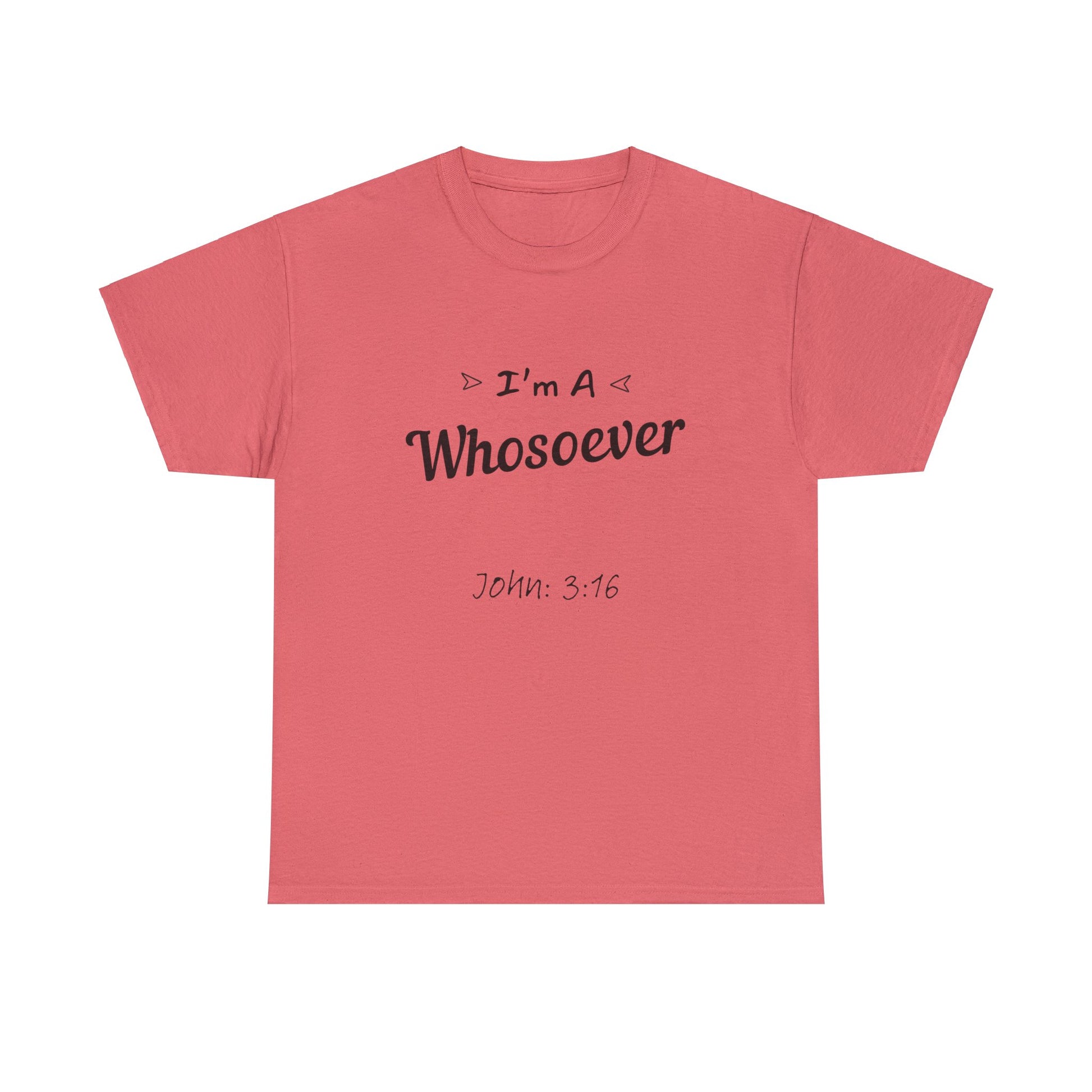 "Religious T-shirt 'I'm a Whosoever' from John 3:16 in various sizes."