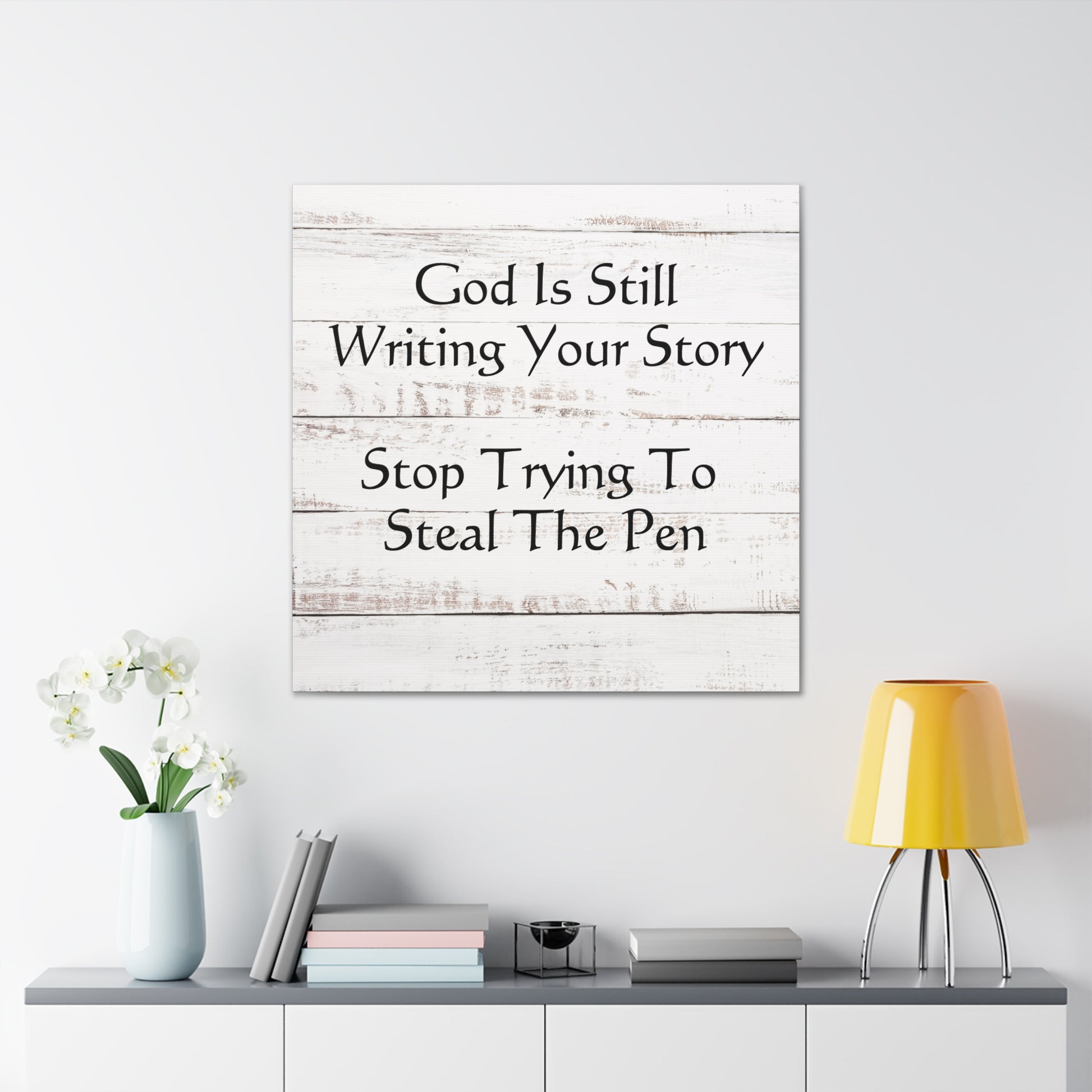 "God is Still Writing Your Story" canvas
