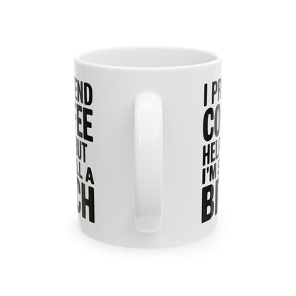 I Pretend Coffee Helps Coffee Mug