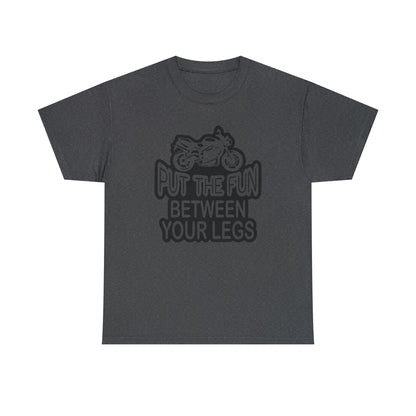 "Motorcycle, Put The Fun Between Your Legs" T-Shirt - Weave Got Gifts - Unique Gifts You Won’t Find Anywhere Else!