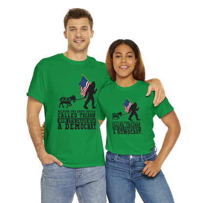 "Democrat Treason" T-Shirt - Weave Got Gifts - Unique Gifts You Won’t Find Anywhere Else!