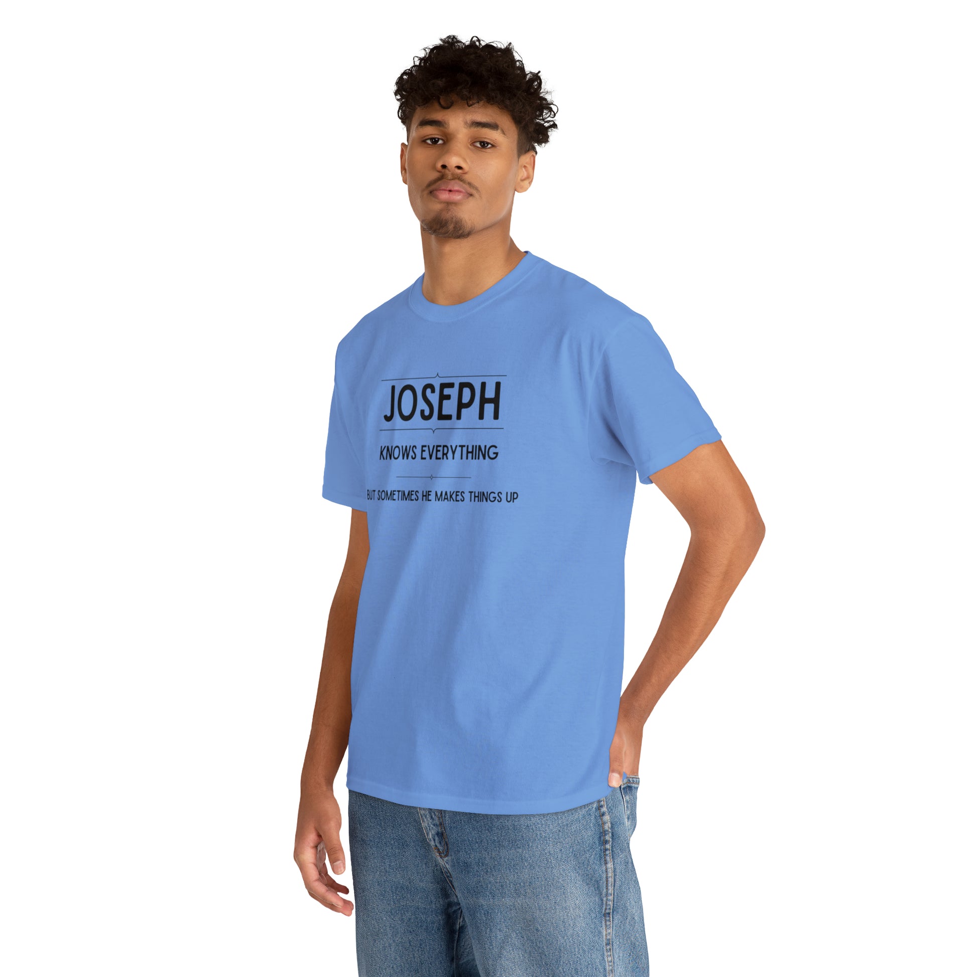 "Joseph Knows Everything" T-Shirt - Weave Got Gifts - Unique Gifts You Won’t Find Anywhere Else!
