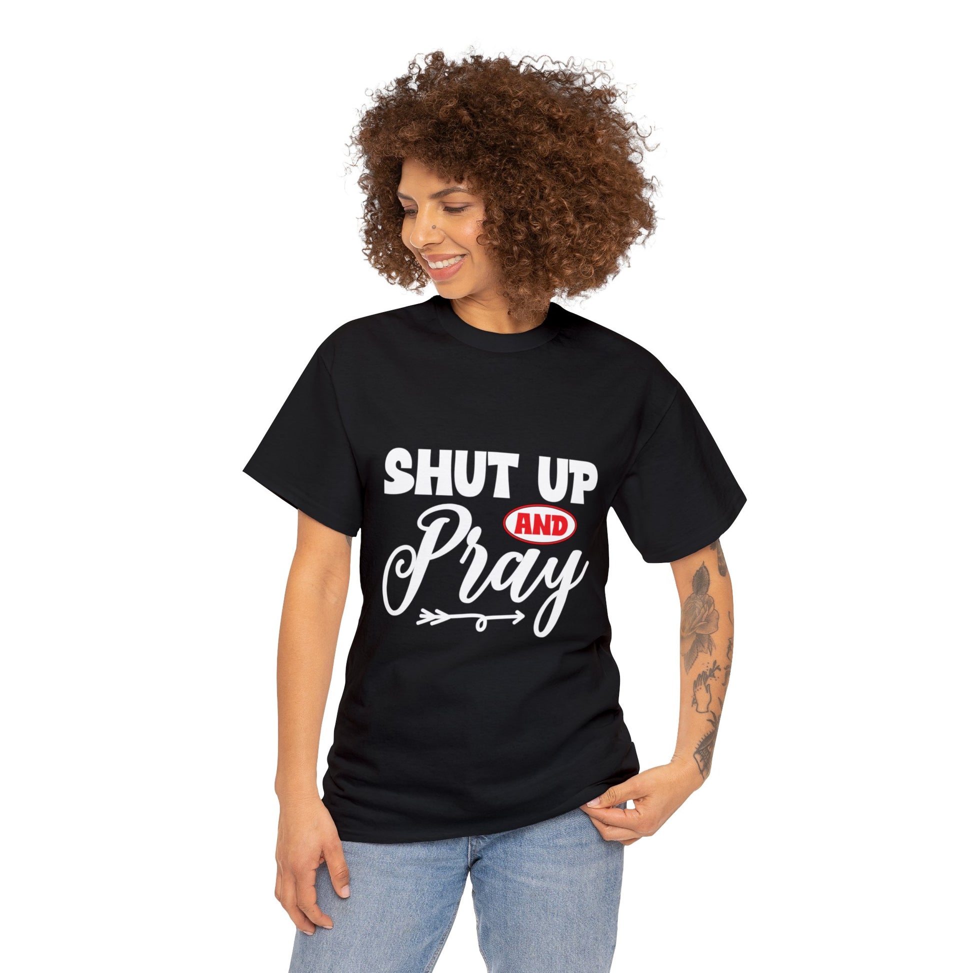 "Shut Up & Pray" T-Shirt - Weave Got Gifts - Unique Gifts You Won’t Find Anywhere Else!