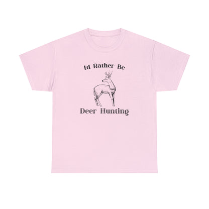 "I'd Rather Be Hunting" T-Shirt - Weave Got Gifts - Unique Gifts You Won’t Find Anywhere Else!