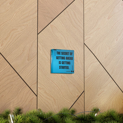 "The Secret To Getting Ahead" Wall Art - Weave Got Gifts - Unique Gifts You Won’t Find Anywhere Else!
