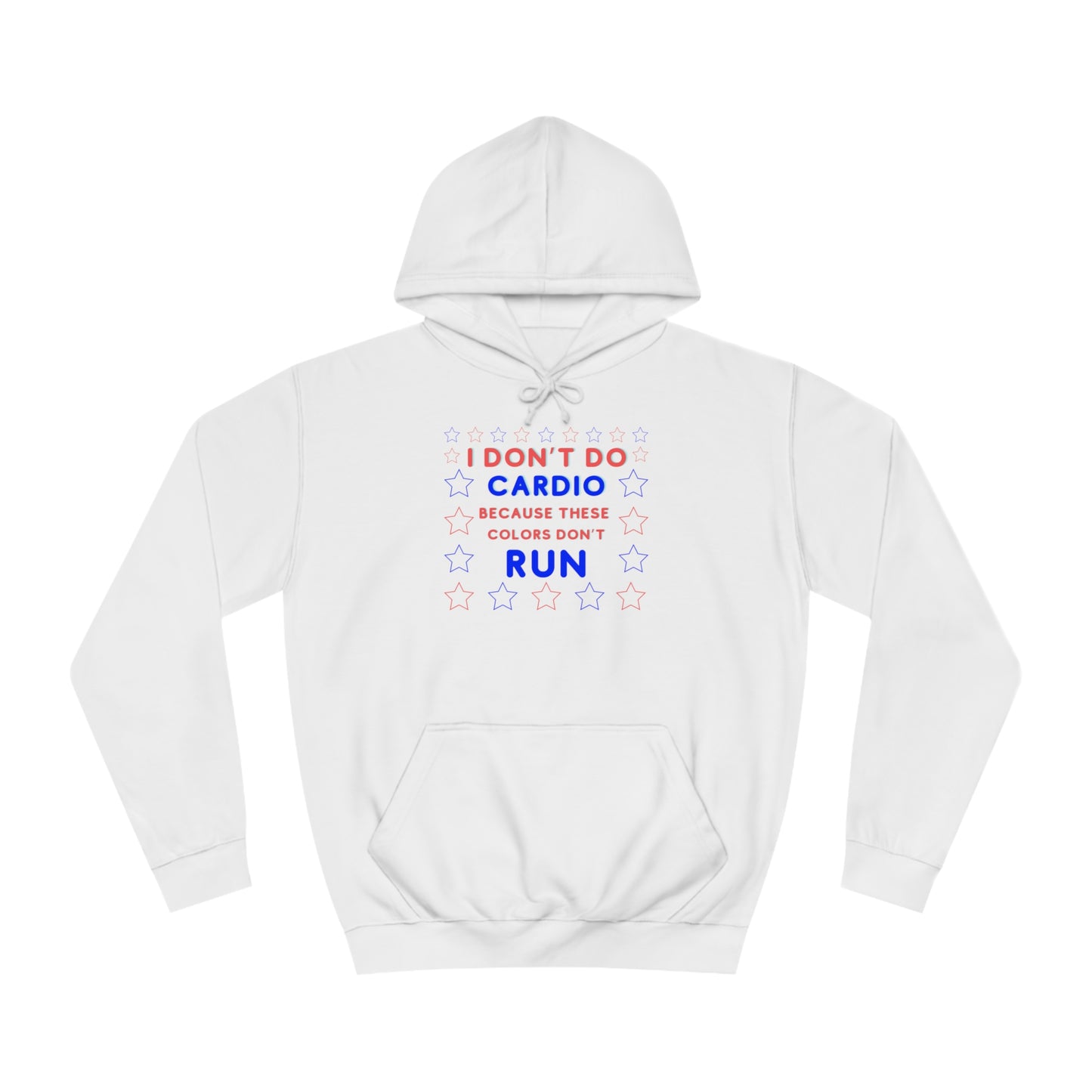 "These Colors Don't Run" Hoodie - Weave Got Gifts - Unique Gifts You Won’t Find Anywhere Else!