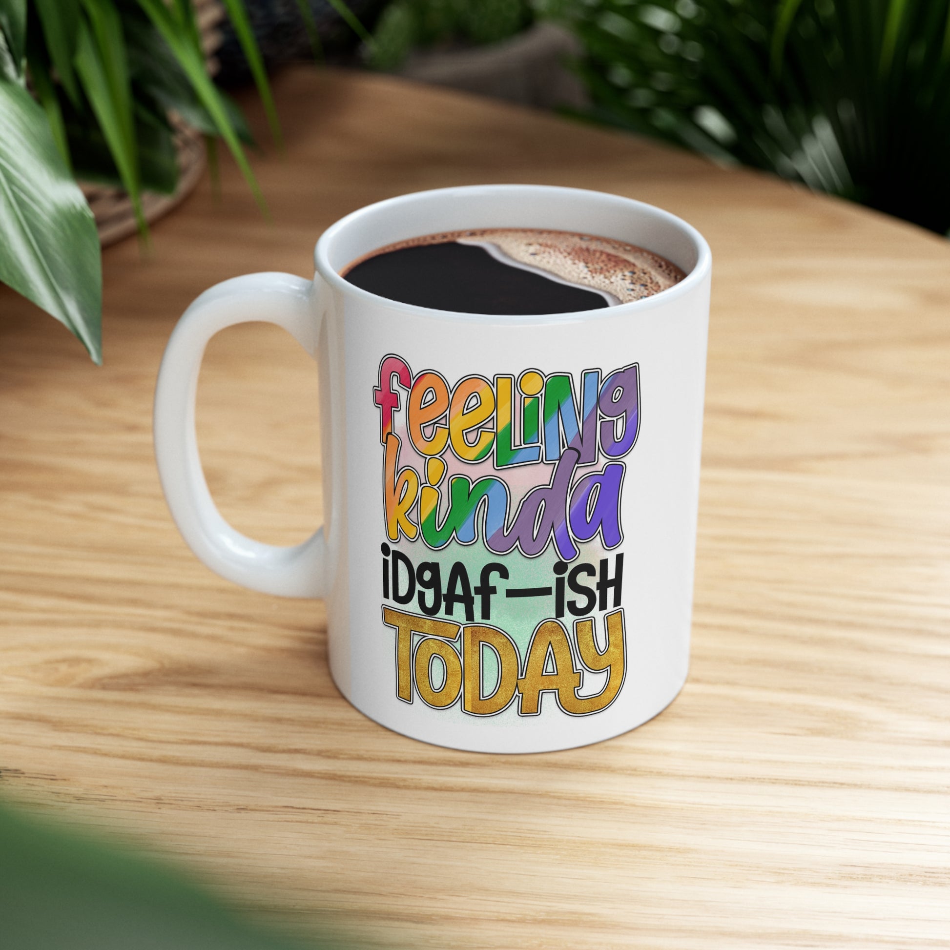 Quirky coffee mug with a rude message for sassy coffee drinkers
